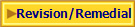 Revision/Remedial