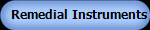 Remedial Instruments